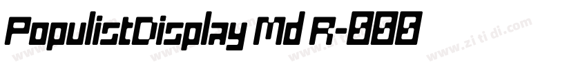 PopulistDisplay Md R字体转换 PopulistDisplay Md R字体转换